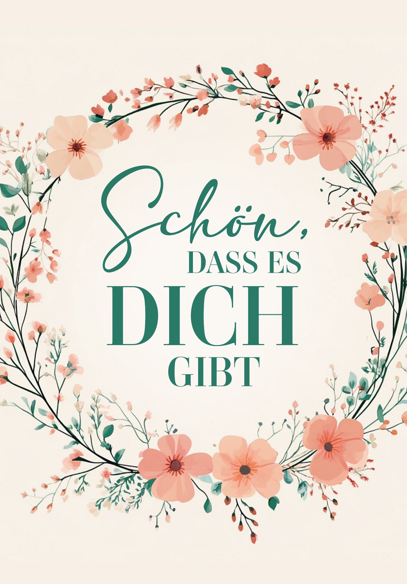 Schön dass es dich gibt - Blumenkranz