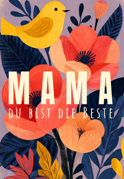 Mama du bist die Beste - Mohnblumen