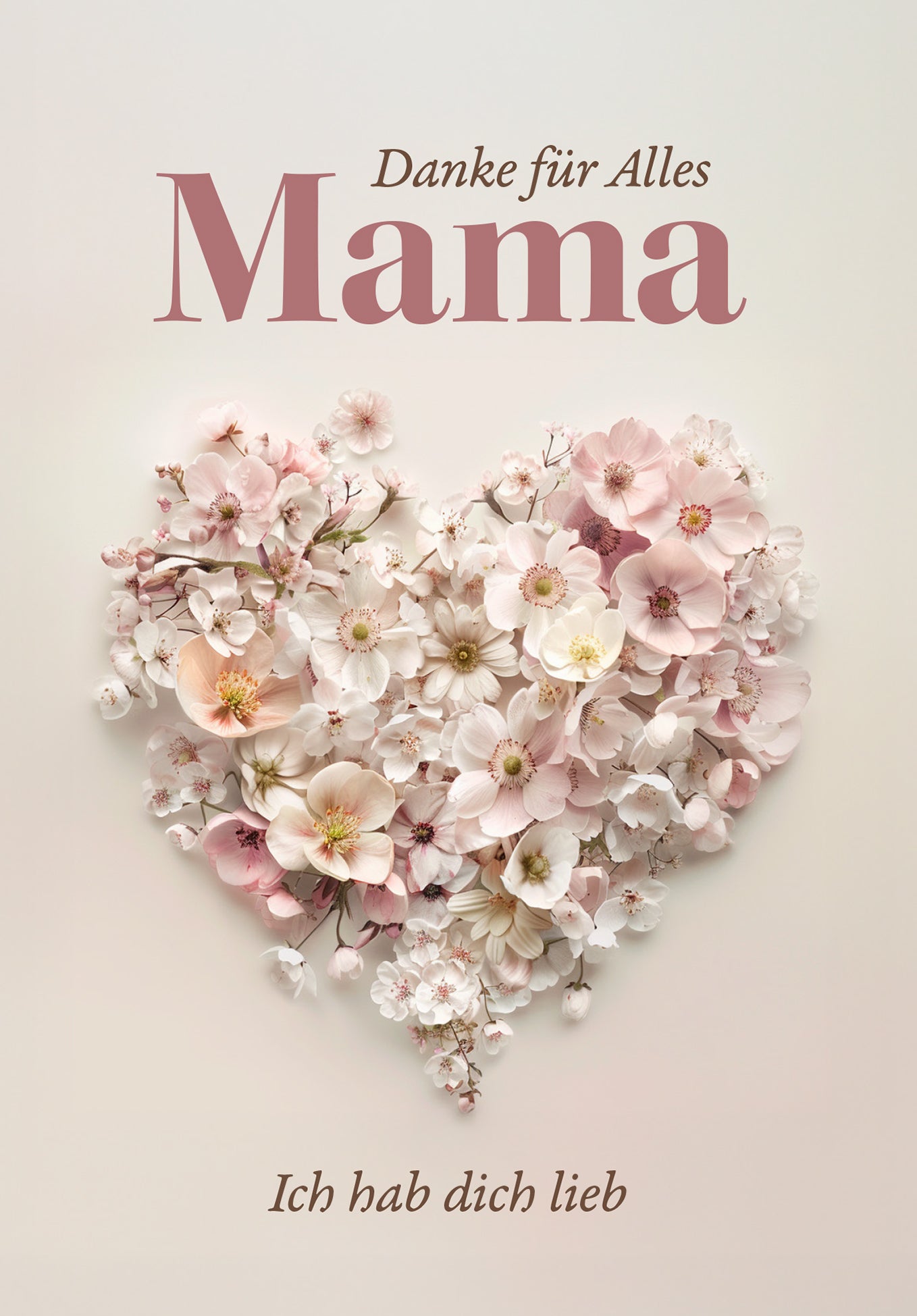 Danke für Alles Mama - Blumenherz