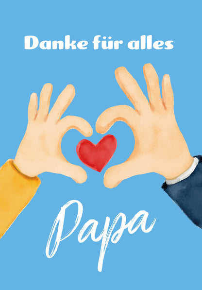 Danke für alles Papa - Hände mit Herz