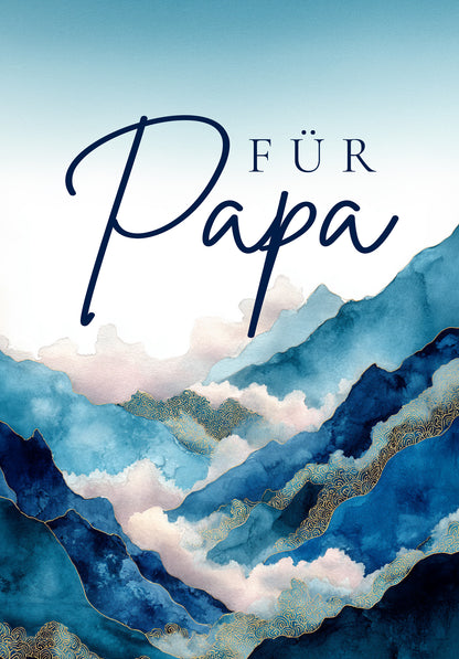 Für Papa - Berge Blau