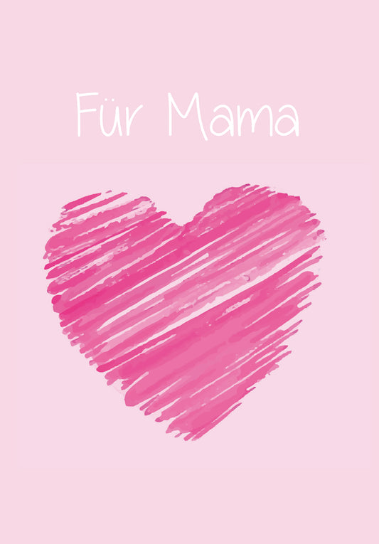 Für Mama - Herz