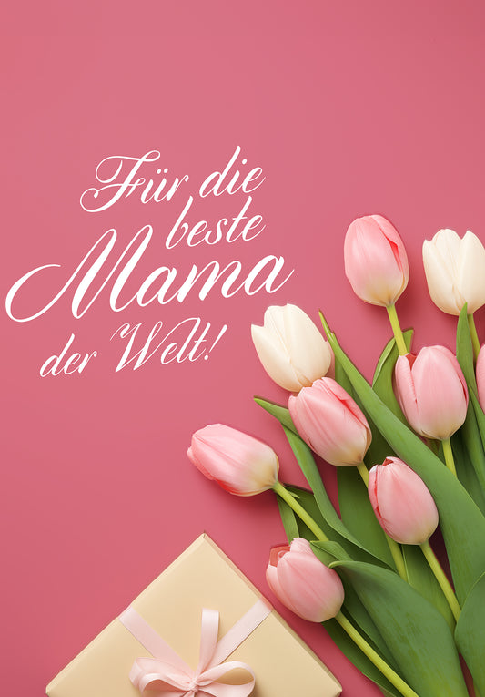 Für die beste Mama - Tulpen Geschenk