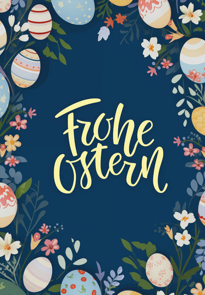 Frohe Ostern - Ostereier Blumen