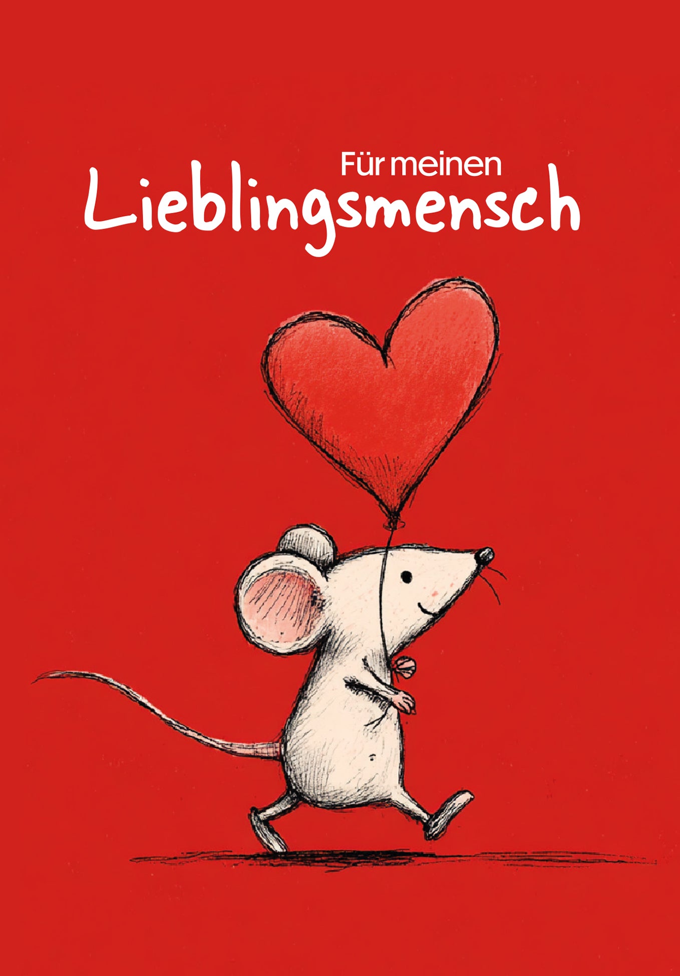 Für meinen Lieblingsmensch - Maus