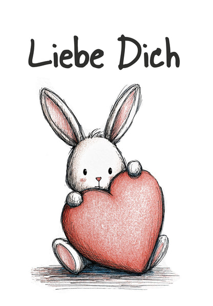 Liebe Dich - Hase Herz